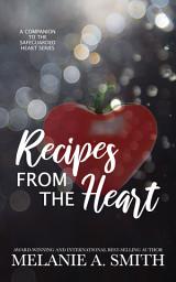 Icon image Recipes from the Heart: A Companion to the Safeguarded Heart Series