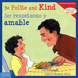 Icon image Be Polite and Kind / Ser respetuoso y amable