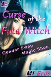 Icon image Curse of the Futa Witch: Gender Swap Magic Shop