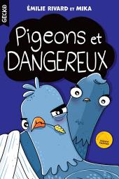 Icon image Pigeons et dangereux