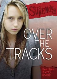 Icon image Over the Tracks