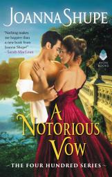 Icon image A Notorious Vow: The Four Hundred Series