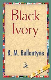 Icon image Black Ivory