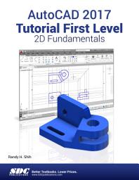 Icon image AutoCAD 2017 Tutorial First Level 2D Fundamentals