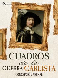 Icon image Cuadros de la Guerra Carlista