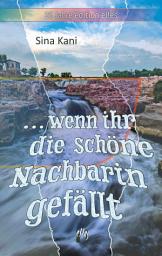 Icon image ... wenn ihr die schöne Nachbarin gefällt