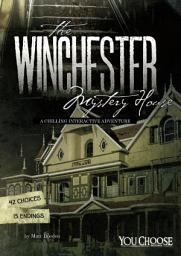 Icon image The Winchester Mystery House: A Chilling Interactive Adventure