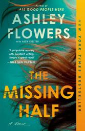 Icon image The Missing Half: A Novel