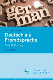 Icon image Deutsch als Fremdsprache: Eine Einführung, Ausgabe 2