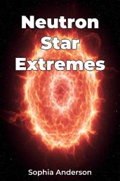Icon image Neutron Star Extremes