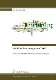 Icon image GANZes Kind den ganzen TAG?