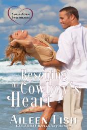 Icon image Rescuing the Cowboy's Heart