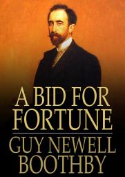 Icon image A Bid for Fortune: Or Dr. Nikola's Vendetta