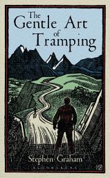 Icon image The Gentle Art of Tramping