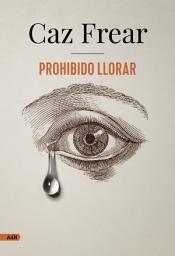 Icon image Prohibido llorar (AdN)