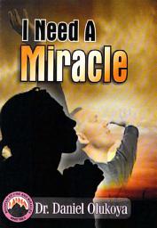 Icon image I Need a Miracle
