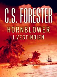 Icon image Hornblower i Vestindien: Bind 11