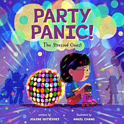 Icon image Party Panic!: The Stressed Guest