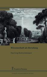 Icon image Wissenschaft als Berufung