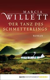 Icon image Der Tanz des Schmetterlings: Roman