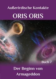 Icon image Buch 7. «Der Beginn von Armageddon»