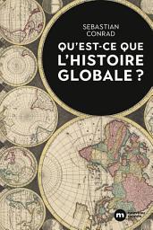 Icon image Qu'est-ce que l'histoire globale ?