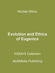 Icon image Evolution and Ethics of Eugenics