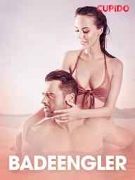 Icon image Badeengler – erotiske noveller