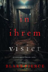 Icon image In ihrem Visier (Ein Jenna-Graves-Thriller – Band 1)