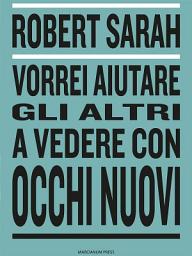Icon image Vorrei aiutare gli altri a vedere con occhi nuovi