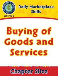 Icon image Daily Marketplace Skills: Buying of Goods and Services Gr. 6-12