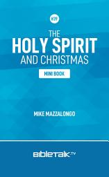 Icon image The Holy Spirit and Christmas
