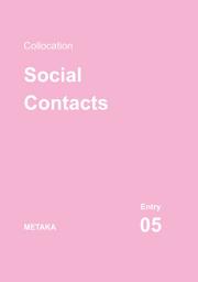 Icon image Kolokasi Bahasa Inggris (Collocation): Entry 05 | Social Contacts