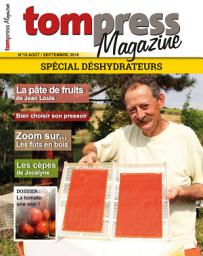 Icon image Tom Press Magazine août-septembre 2016: La passion du fait maison