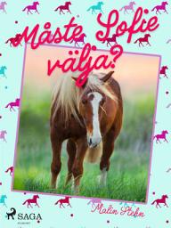 Icon image Måste Sofie välja?: Volym 2