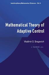 Icon image Mathematical Theory of Adaptive Control