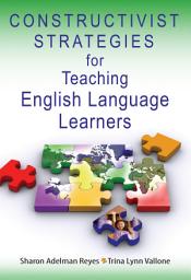 Icon image Constructivist Strategies for Teaching English Language Learners