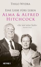 Icon image Alma & Alfred Hitchcock: Eine Liebe fürs Leben