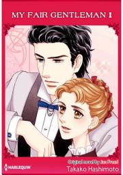 Icon image MY FAIR GENTLEMAN 1: Harlequin Comics
