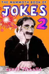 Icon image The Mammoth Book of Jokes 2