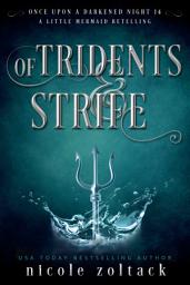 Icon image Of Tridents and Strife: A Dark Fairy Tale Retelling