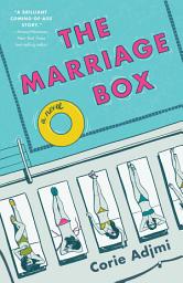 Icon image The Marriage Box: A Novel