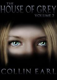 Icon image The House of Grey: Vol 2