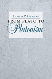Icon image From Plato to Platonism