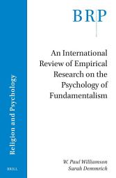 Icon image An International Review of Empirical Research on the Psychology of Fundamentalism