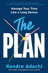 Icon image The PLAN: Manage Your Time Like a Lazy Genius