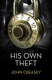 Icon image His Own Theft: (Writing as Anthony Morton)