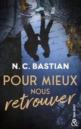 Icon image Pour mieux nous retrouver