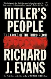 Icon image Hitler's People: The Faces of the Third Reich