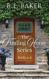 Icon image The Finding Home Series Books 4-6
